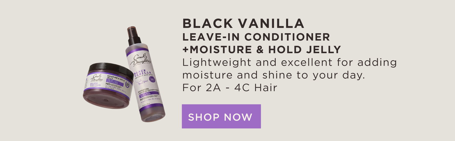 Black Vanilla Leave-in Conditioner and Moisture & Hold Jelly Bundle
