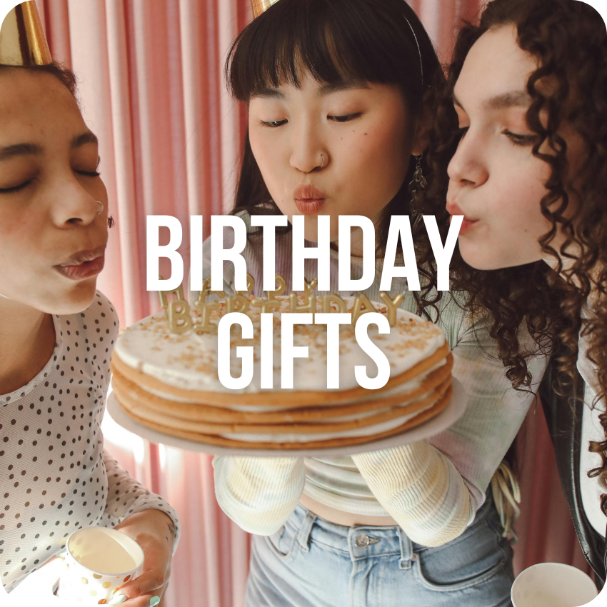 Birthday Gifts