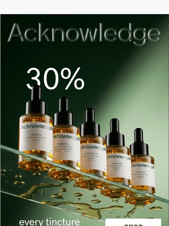 Every tincture. 30%