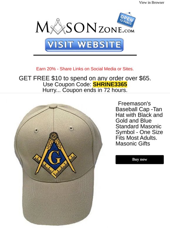 Mason Zone - Today Only: $15 OFF - Coupon Enclosed. We've picked these out for you Freemason's Baseball Cap -Tan Hat with Black and Gold and Blue Standard Masonic Symbol - One Size Fits Most Adults. Masonic Gifts and more products you're sure to love