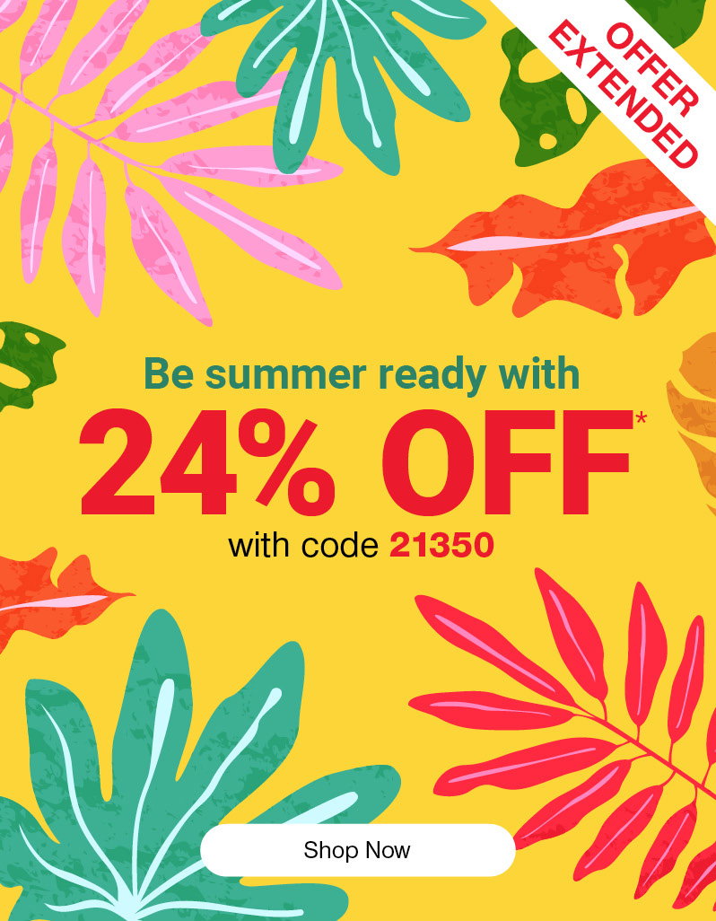 24% off with code 21350, shop now