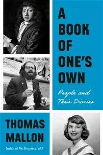 A Book of One's Own, by Thomas Mallon