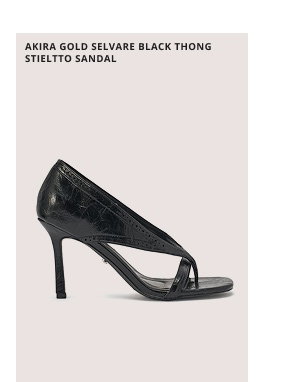 AKIRA GOLD SELVARE BLACK THONG STIELTTO SANDAL