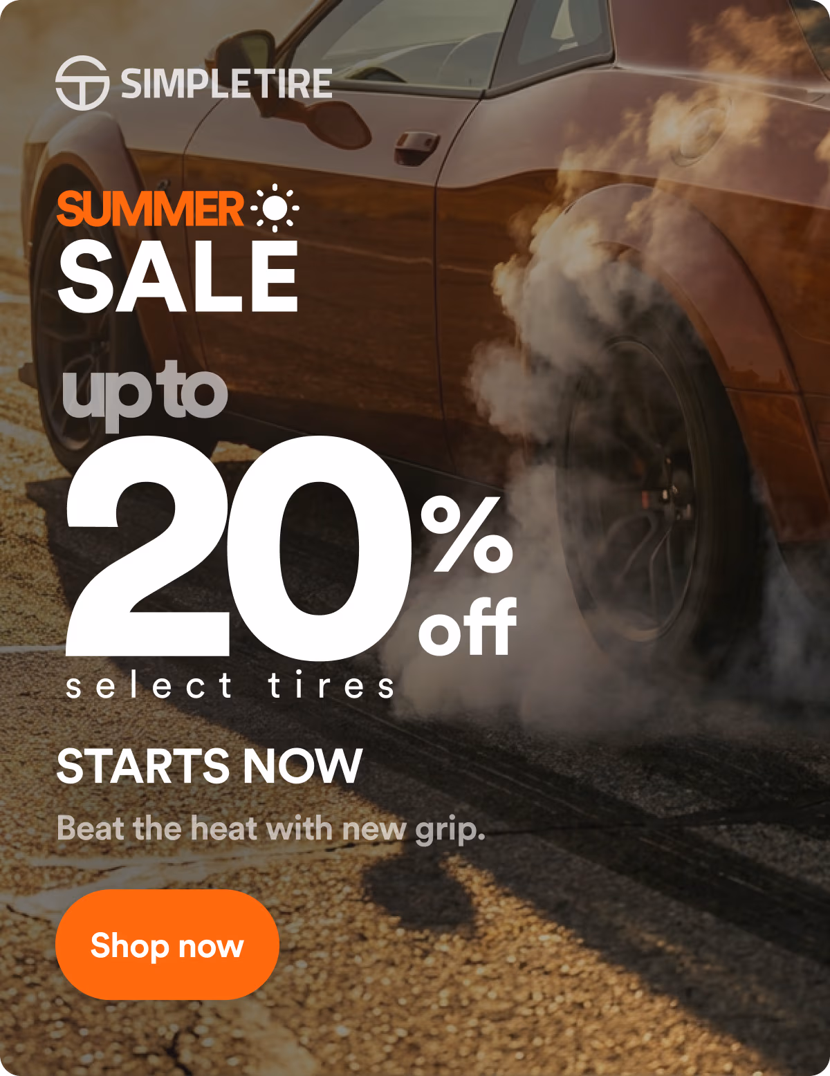Summer Sale - up to 20% off select tires
