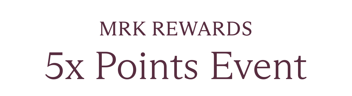 MRK Rewards 5x Points Event