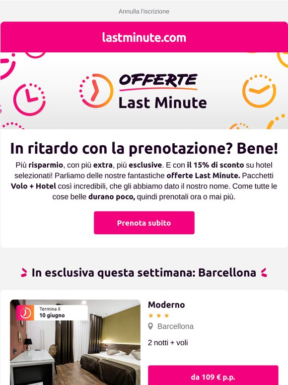 La tua vacanza a partire da 109 €? Sì, è un'offerta Last Minute!
