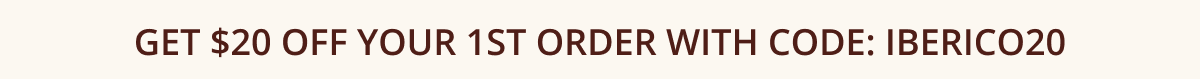 Get $20 off your 1st order with code: Iberico20