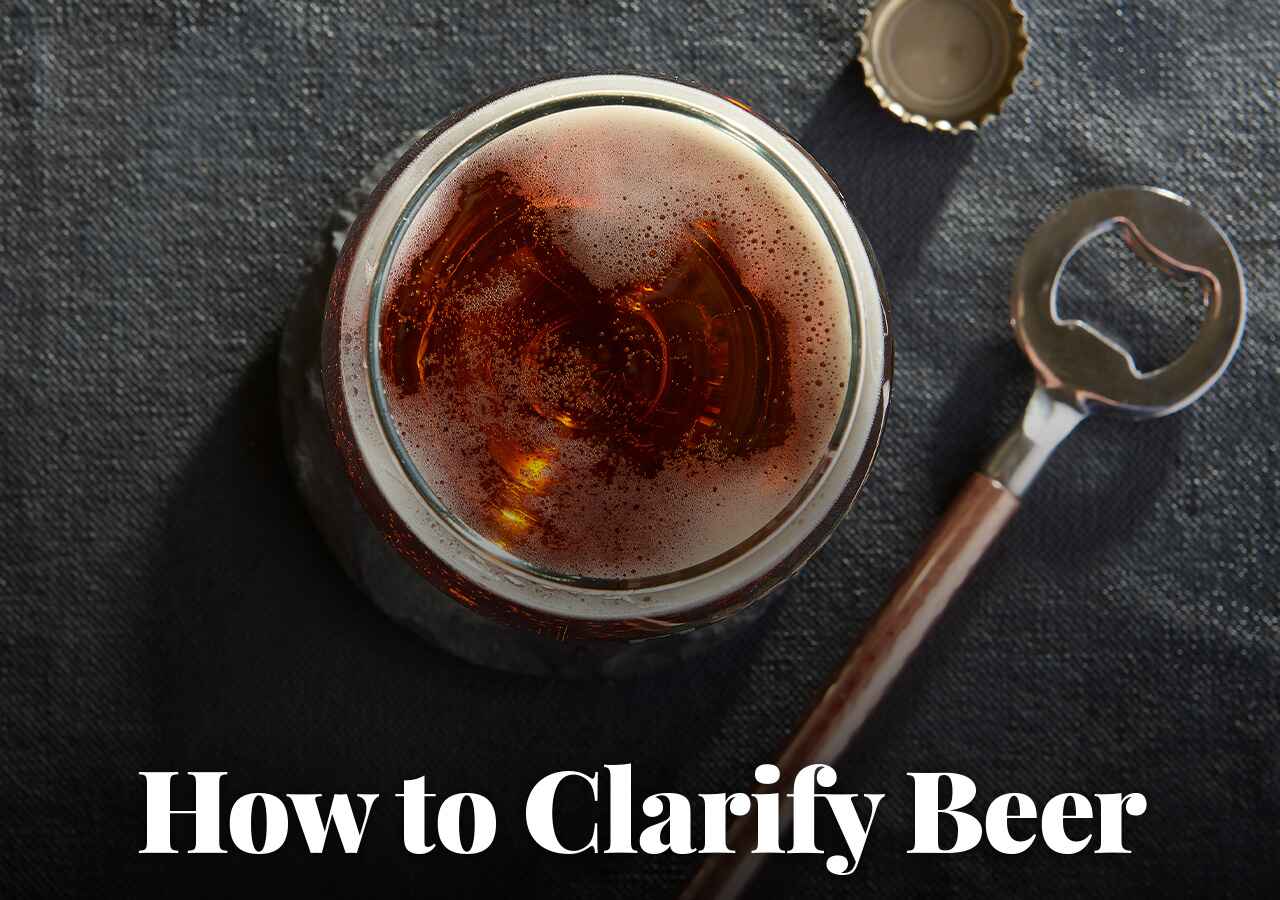How to Clarify Beer