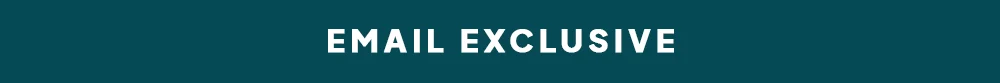 Email Exclusive