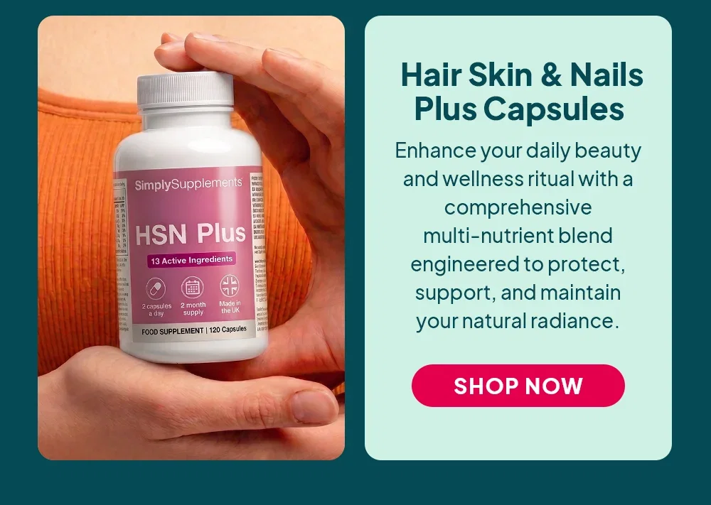 Hair Skin & Nails Plus - Comprehensive blend designed for healthy hair, glowing skin and strong nails Shop Now
