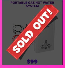 Portable Gas Hot Water System - Sold Out!