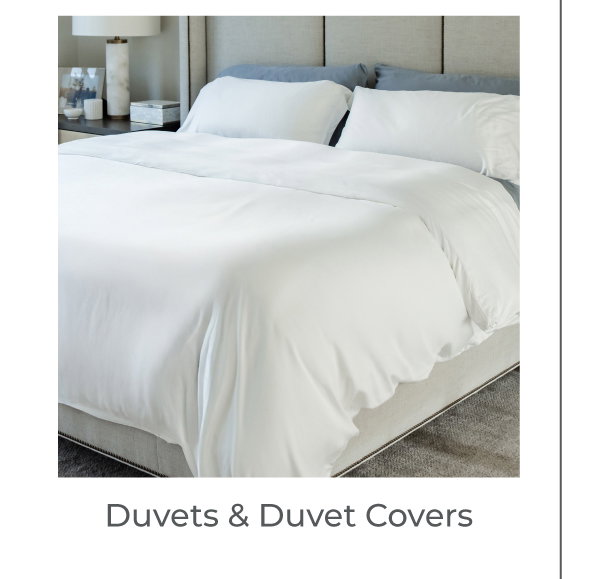 Duvet + Duvet Covers