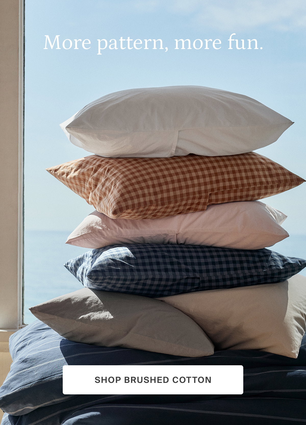 more pattern, more fun, shop brushed cotton