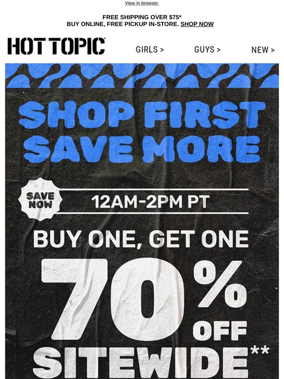 Shop first, save more! Clock in early for BOGO 70% OFF thousands of styles ⏰