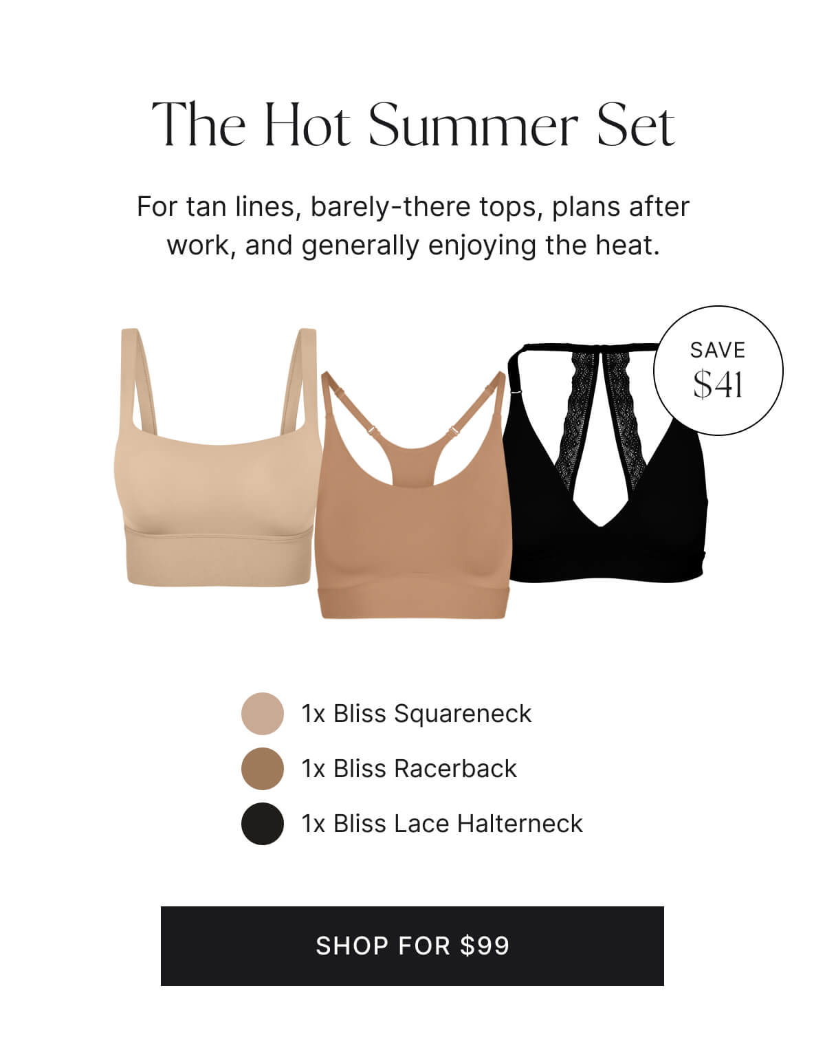 The hot summer set. Save $41.