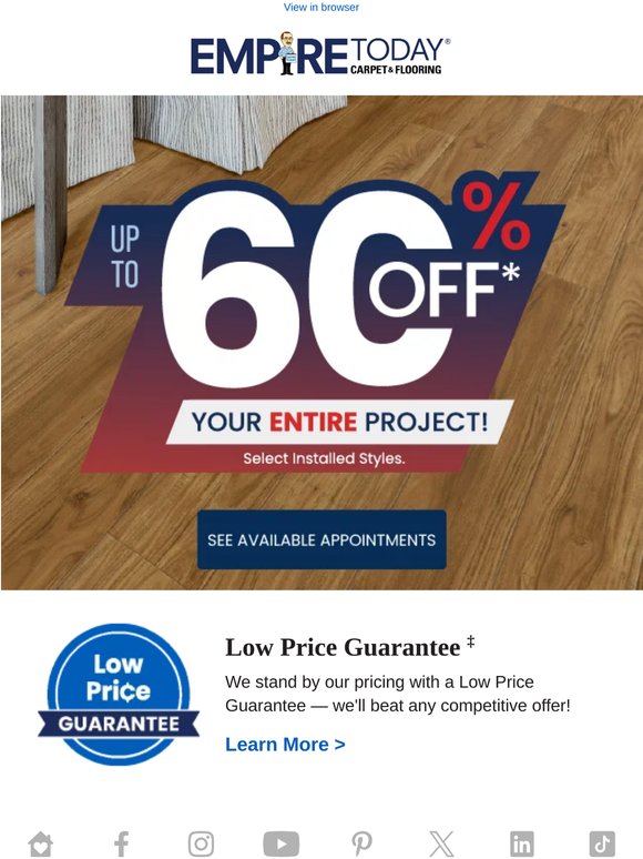 Get Up To 60% Off* Your Entire Project, Valued Customer