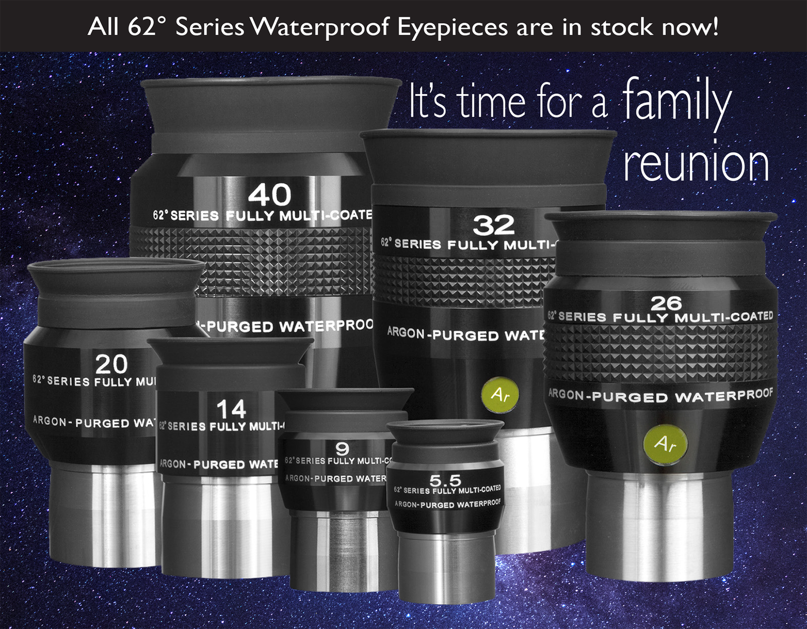 62° Series Eyepieces on space background