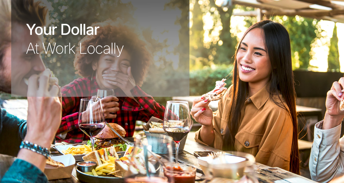 Your Dollar at Work Locally