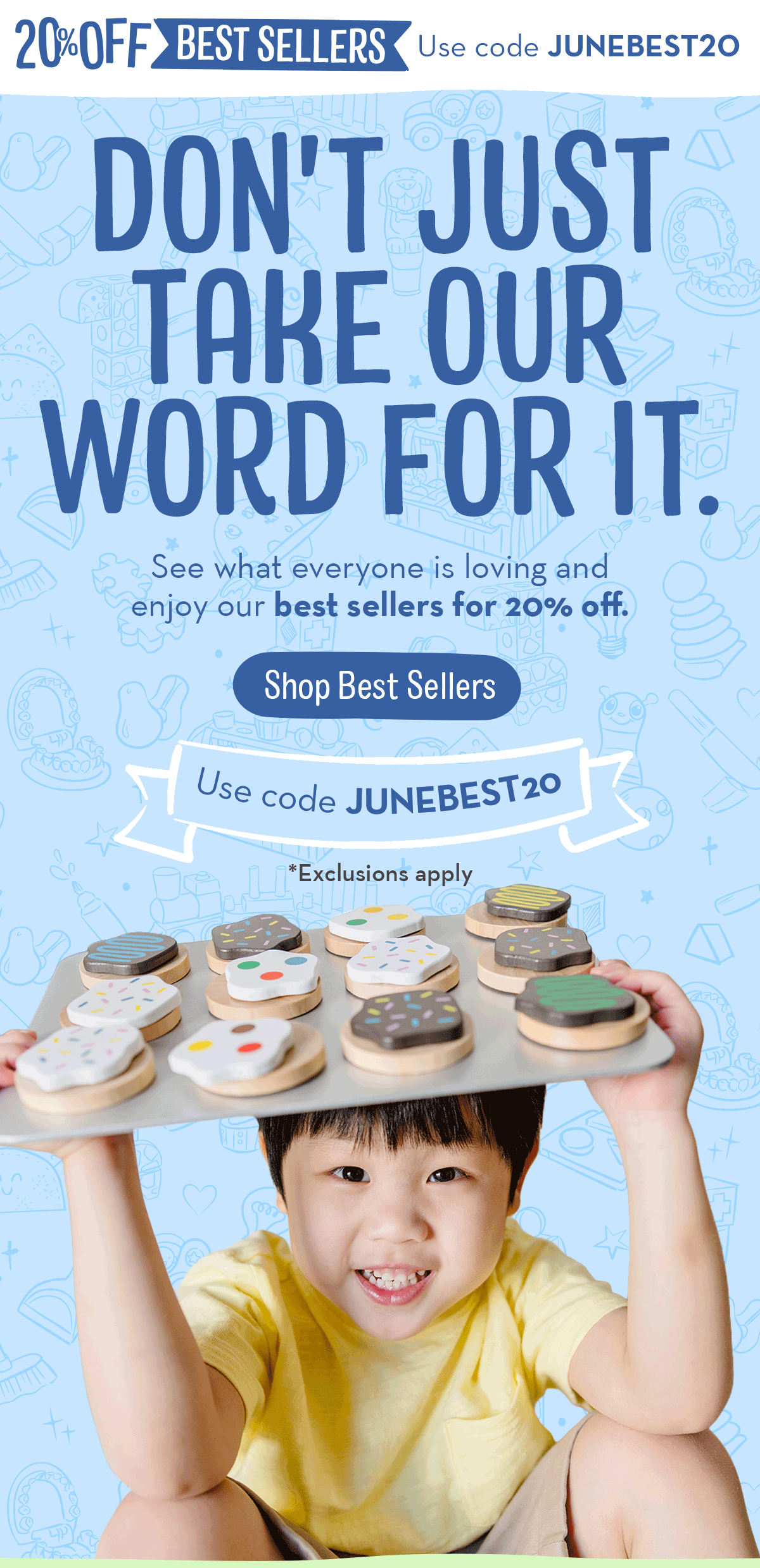 Don't Just Take Our Word For It - Shop Best Sellers