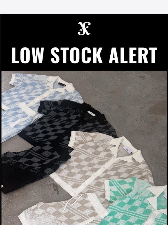 Low Stock Alert. The Checked Set.