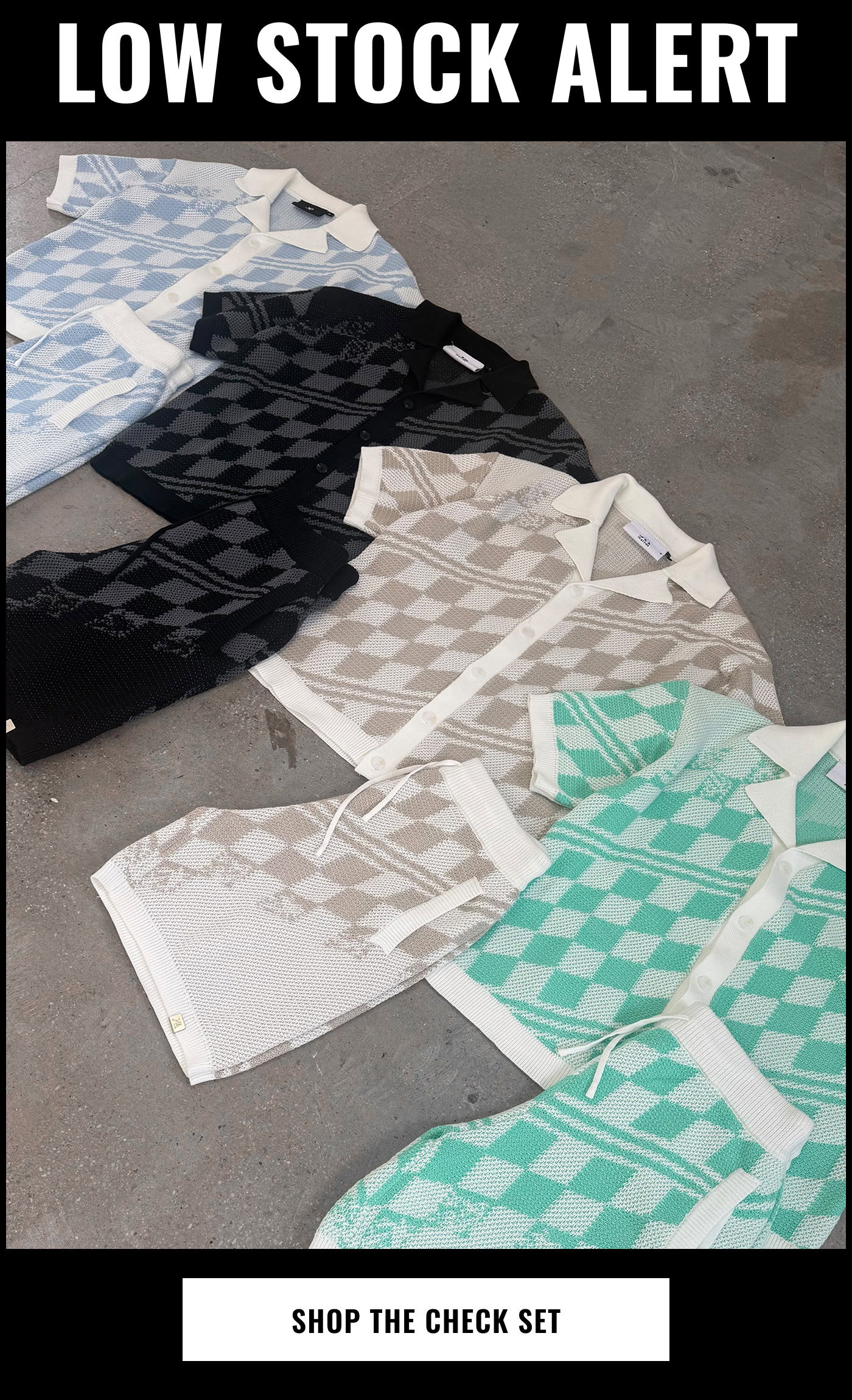 Low Stock Alert. Shop the Checked Set