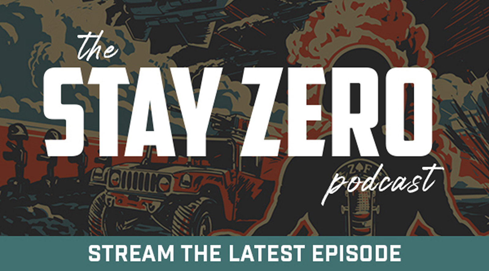 Stream the latest Stay Zero podcast episode!