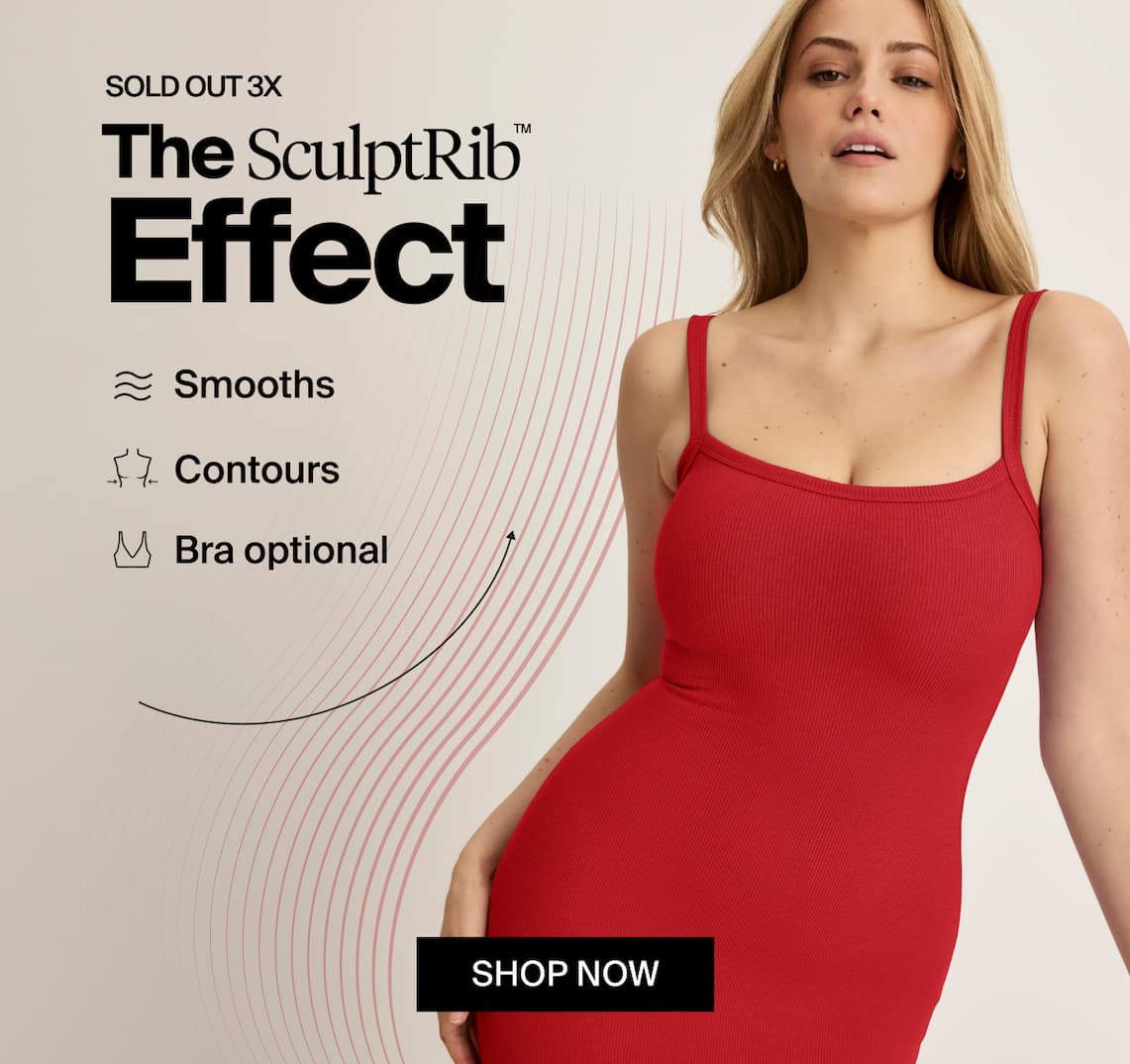 Sold out 3x the SculptRib(tm) effect. Smooths contours bra optional. Shop Now