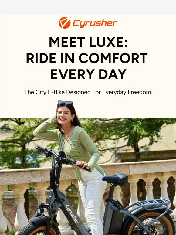 Your Most Comfortable Ride Starts with Luxe