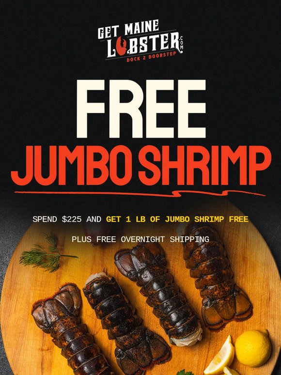 NEW: Free jumbo shrimp + free shipping