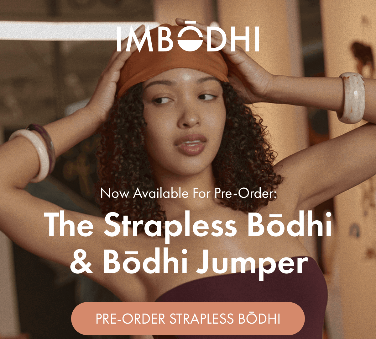 The Strapless Bōdhi & Bōdhi Jumper