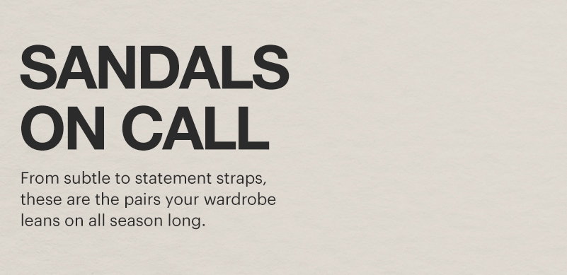 Shop Sandals!