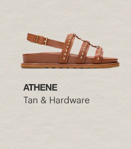 Athene, Tan & Hardware