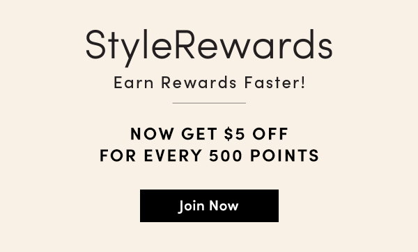 StyleRewards | Now Get $5 Off For Every 500 Points | Join Now