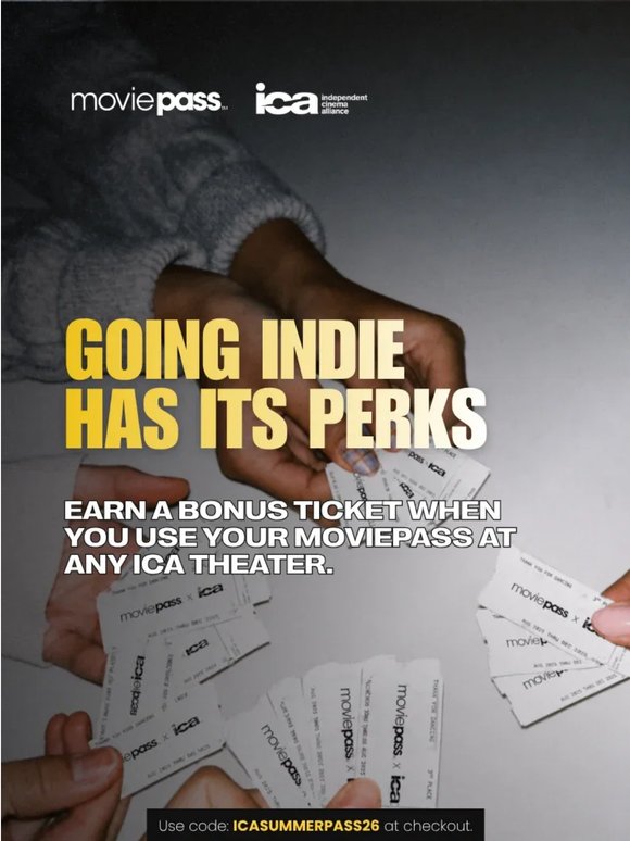 Get a bonus ticket when you go indie!