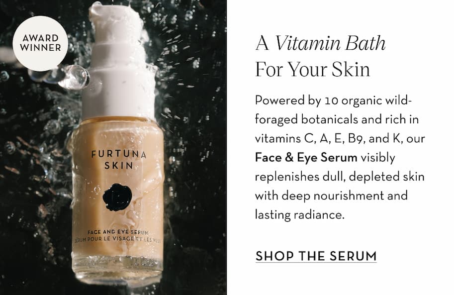 A Vitamin Bath For Your Skin. Shop Our Award-WinningFace & Eye Serum.
