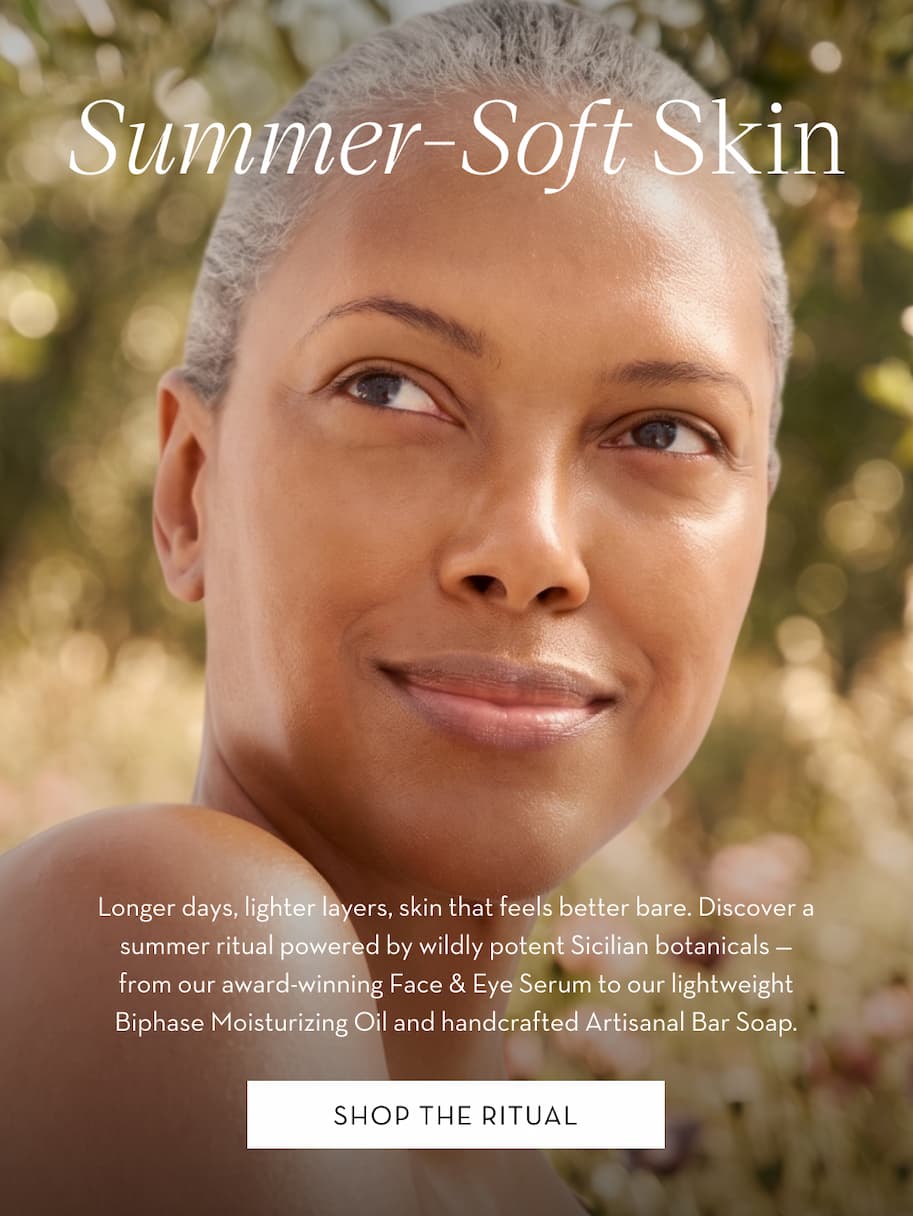 Summer Soft Skin Starts Here. Shop The Ritual.