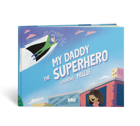 My Daddy The Superhero