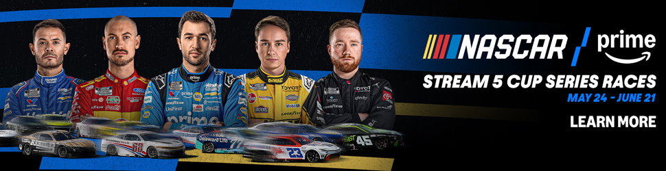 NASCAR | Prime | Stream Practice & Qualifying Sessions | February 21 - June 20