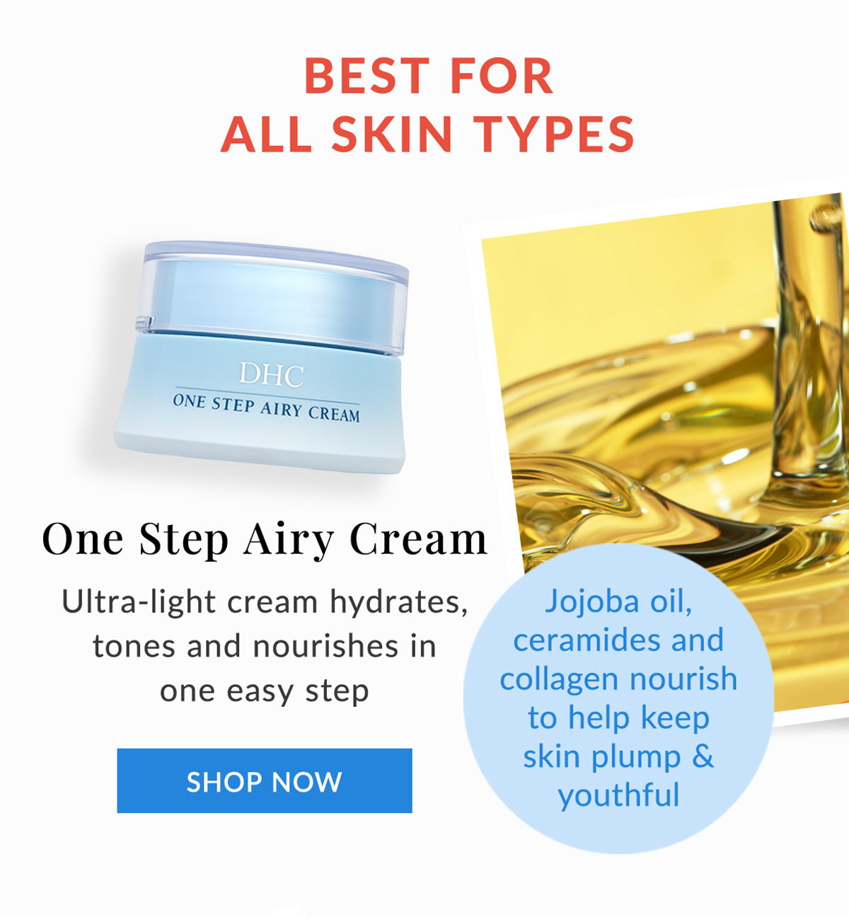 One Step Airy Cream for all skin types, hydrates and tones