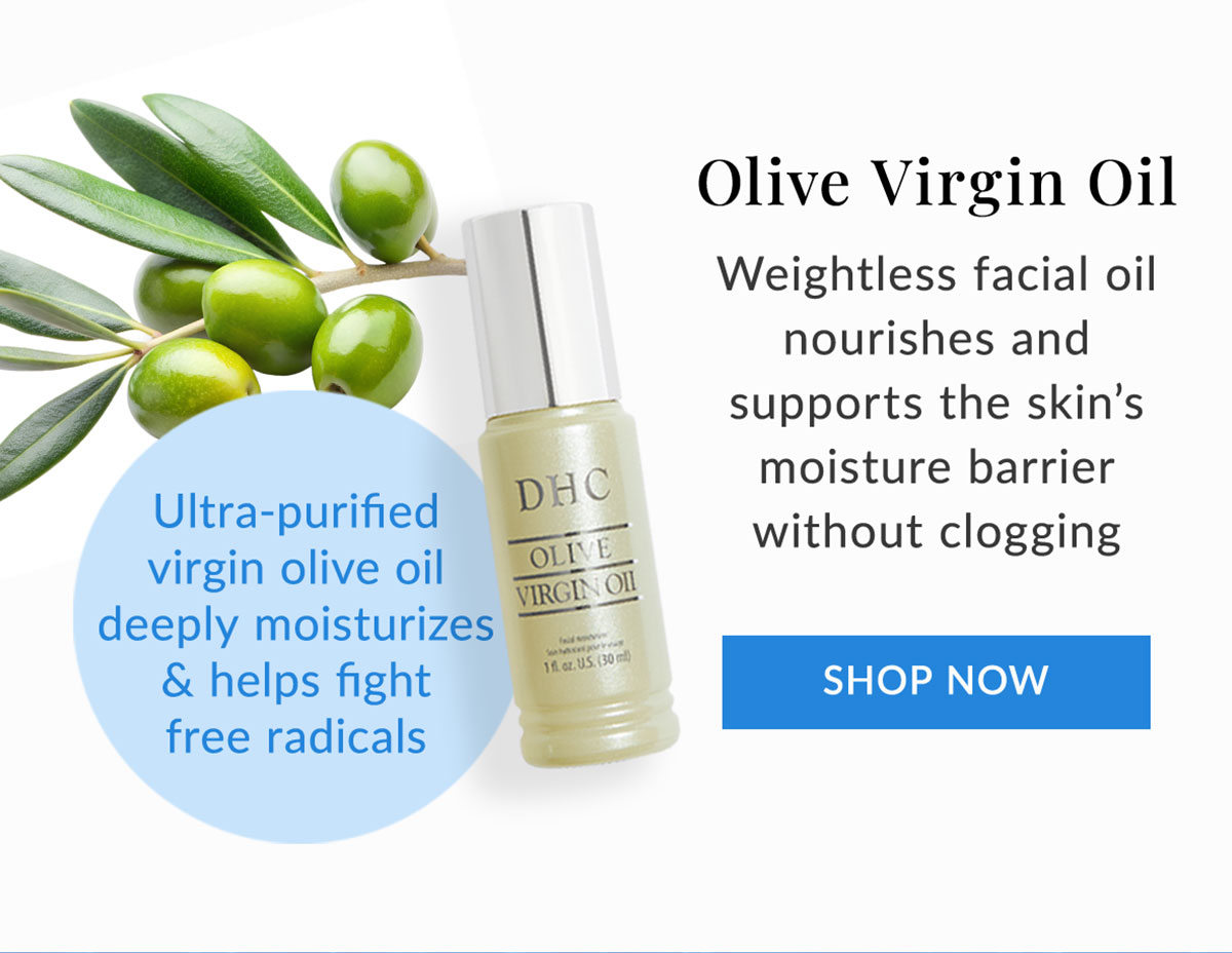 Olive Virgin Oil nourishes and supports the skin's moisture barrier