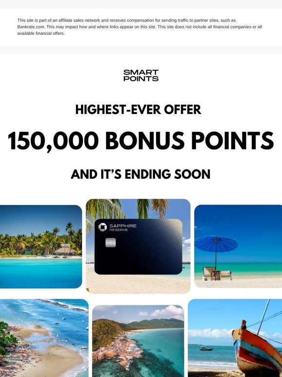 ⏰ This 150,000 bonus offer is ending soon!