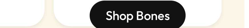 Shop Bones button.