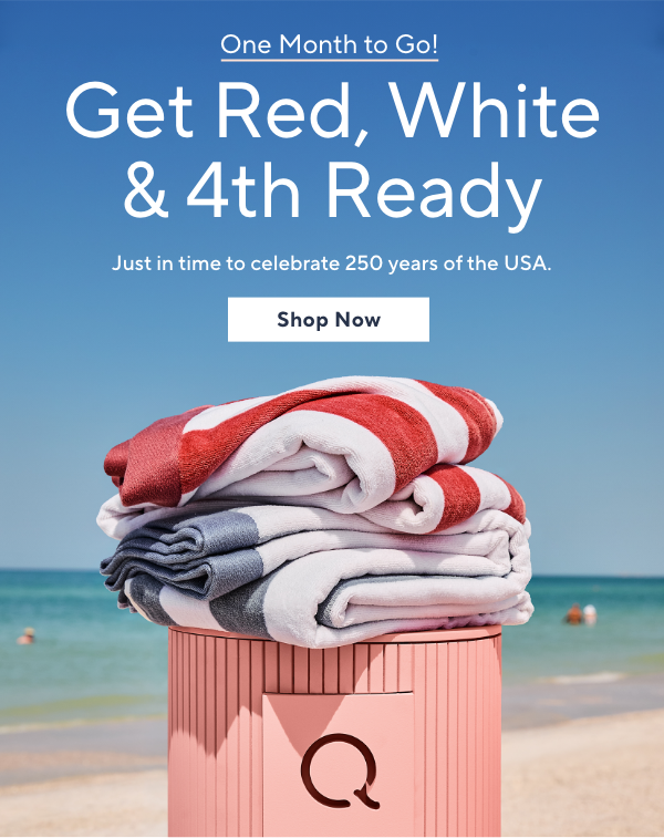 One Month to Go! Get Red, White & 4th Ready