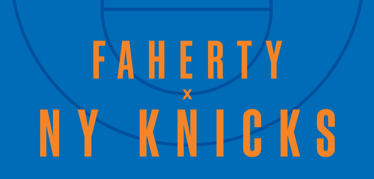 FAHERTY X NY KNICKS