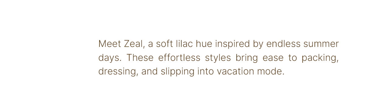 Zeal Collection