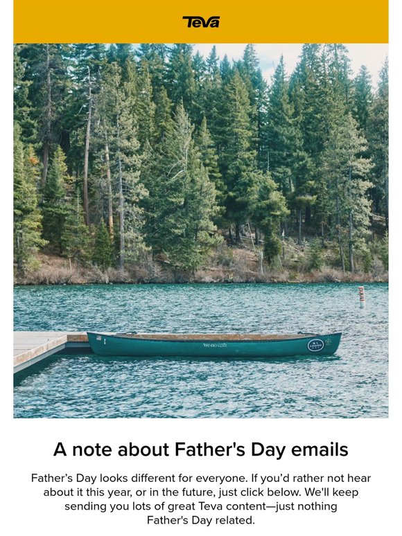 Not interested in Father’s Day emails?