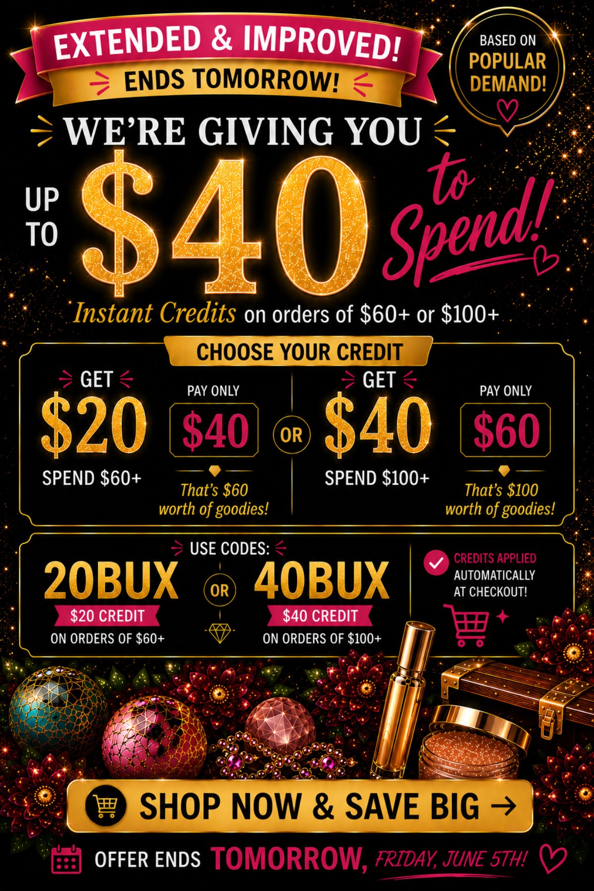 We're giving you $20 to spend in instant credit on $60+ orders (Pay only $40). Use code 20BUX (auto-applied for your)! Shop Now! Valid through Jun 3rd.