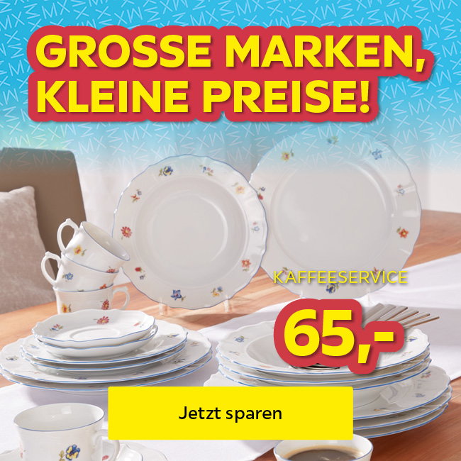 GROSSE MARKEN, KLEINE PREISE! Kaffeeservice, 65€