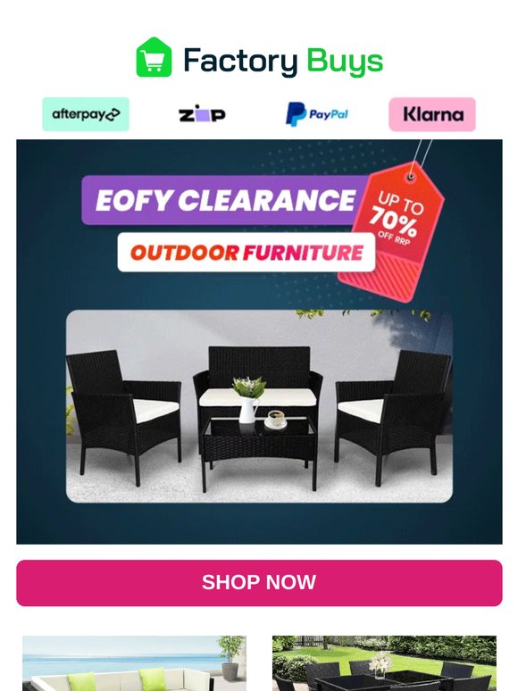 EOFY OUTDOOR CLEARANCE! STOCK MARKED DOWN 50 - 70% OFF RRP