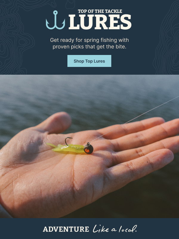 Top of the Tackle Lures | Get Ready for Spring with Picks That Get the Bite